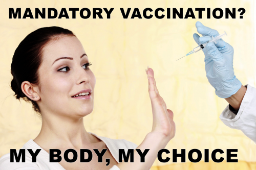 Mandatory_Vaccination_My_Body_My_Choice.png