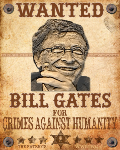 Wanted_for_Crimes_against_Humanity_Bill_Gates.jpg