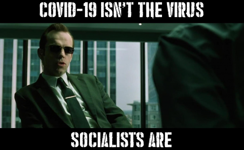 COVID-19_Isnt_The_Virus_Socialists_Are.png