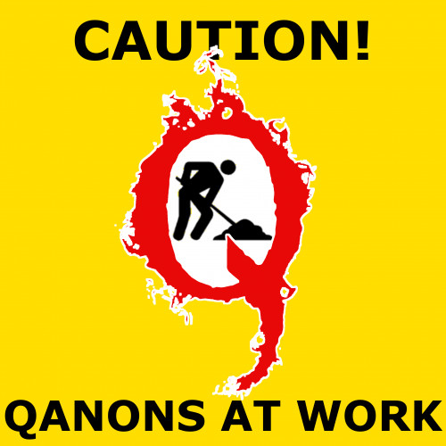 Caution_QAnons_At_Work.jpg