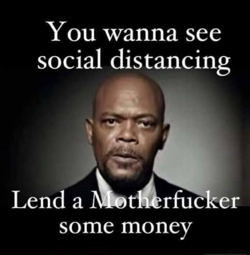 Social_Distancing_Lend_Some_Money_Samuel_L_Jackson.png