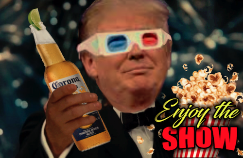 Trump_Corona_Enjoy_The_Show.png