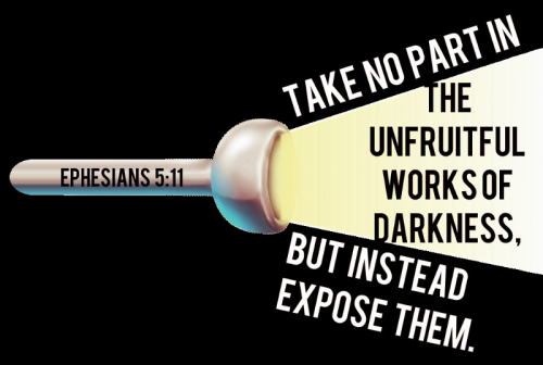 Ephesians_5-11_Expose_Darkness.png