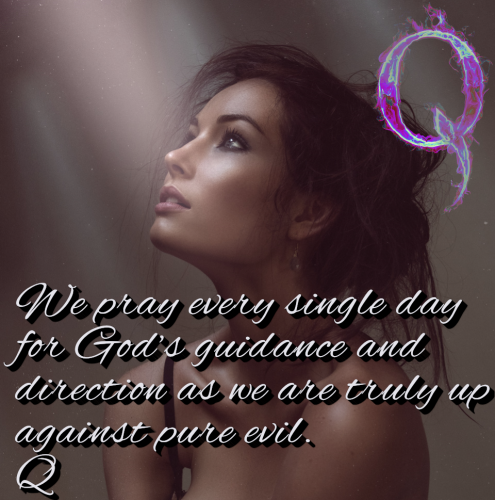 QGirl_We_Pray_Every_Day.png