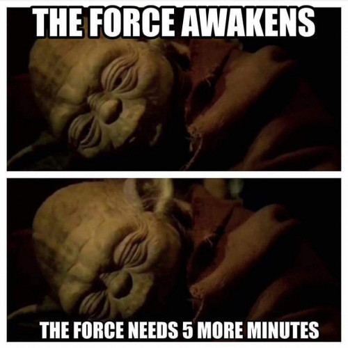 Yoda_Force_Needs_5_More_Minutes.jpg