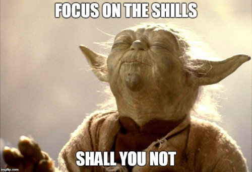 Yoda_Focus_On_The_Shills_Shall_You_Not.jpg
