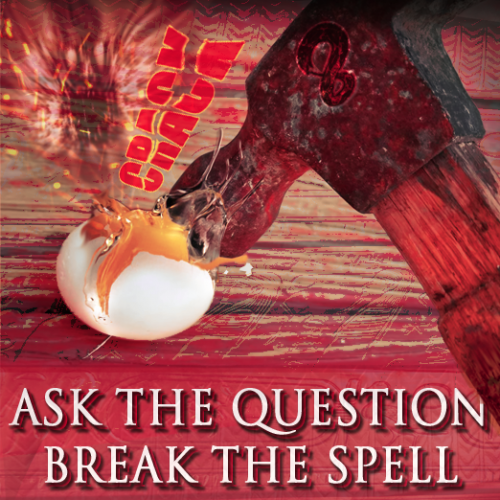 Ask_The_Question_Break_The_Spell.png