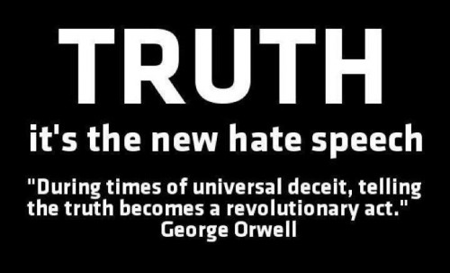 Truth_Hate_Speech_Revolutionary_Orwell.jpg