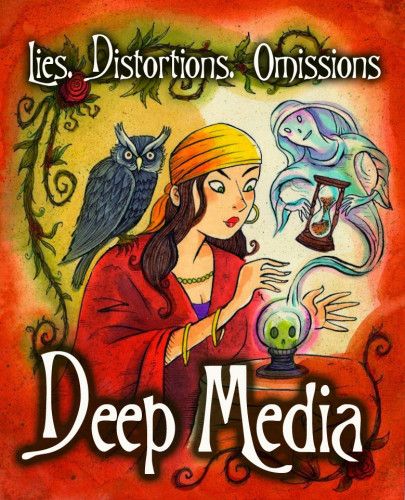 Lies_Distortions_Omissions_Deep_Media.jpg