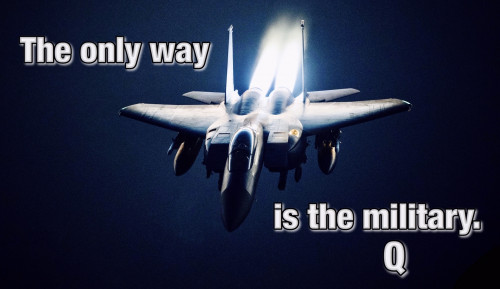 The_Only_Way_Is_The_Military_Q.jpg