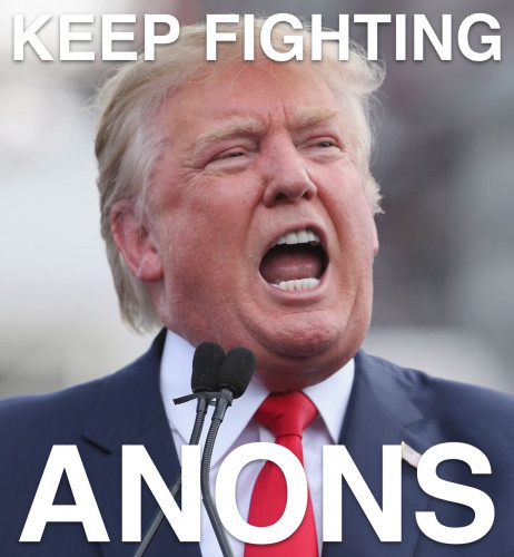 Trump_Keep_Fighting_Anons.jpg