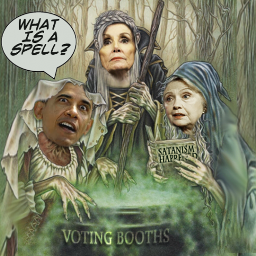 What_Is_A_Spell_Voting_Booths_Witches_Hillary_Obama_Pelosi.png