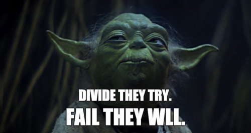 Yoda_Divide_They_Try_Fail_they_Will.png