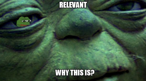 Yoda_Relevant_Why_This_Is.jpg