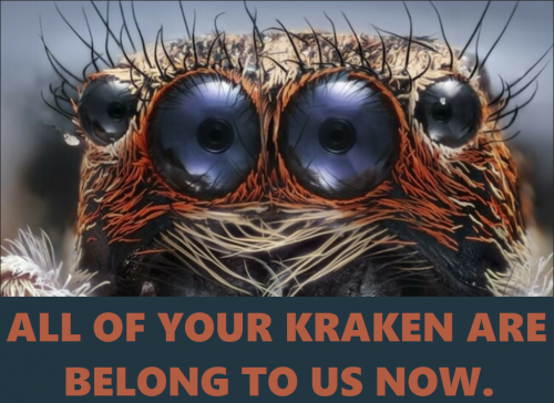 All_Of_Your_Kraken_Are_Belong_To_Us_Now.png