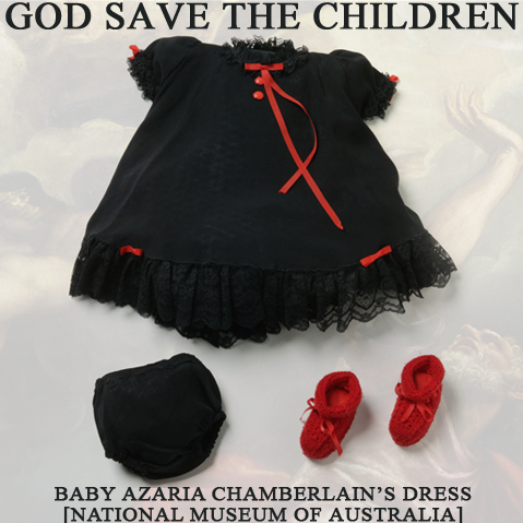 God_Save_The_Children_Azaria_Chamberlain_Australia.png