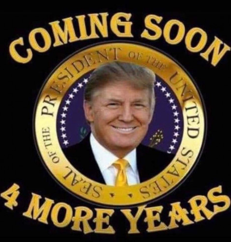 Trump_4_More_Years_Coming_Soon.jpg