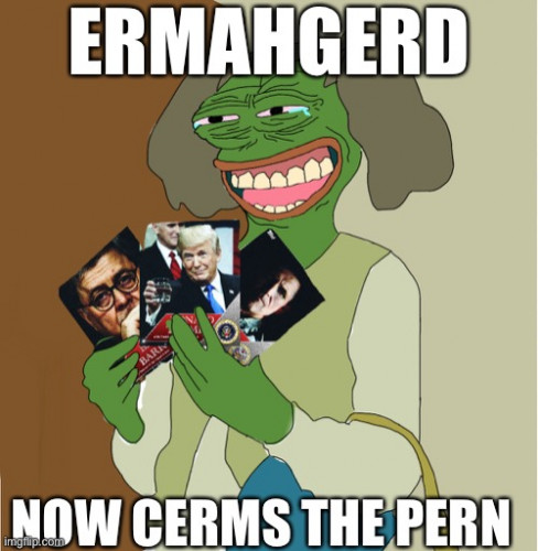 ERMAHGERD_NER_CERMS_THE_PERN.jpg