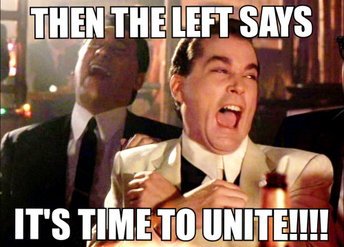 Then_The_Left_Says_Time_To_Unite.jpg