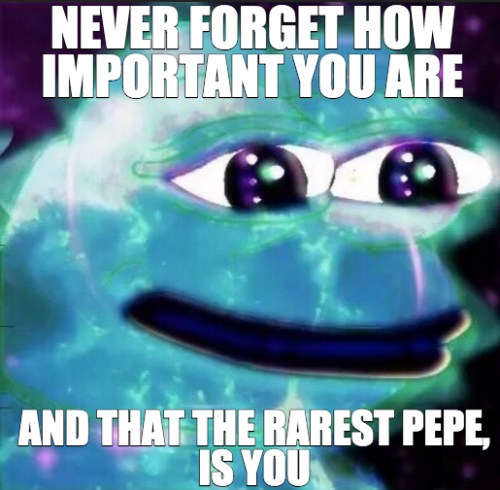 Rarest_Pepe_Is_You.png