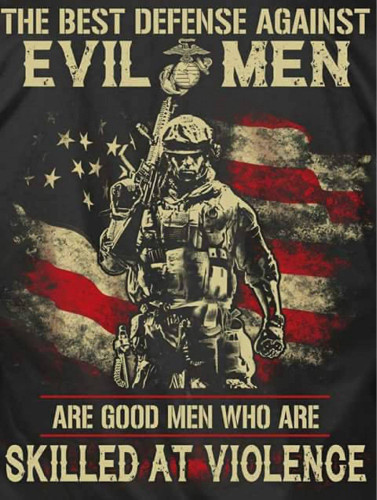 Best_Defense_Against_Evil_Are_Good_Men_Skilled_Violence_2.jpg