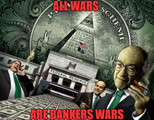 All_Wars_Are_Banker_Wars.jpg