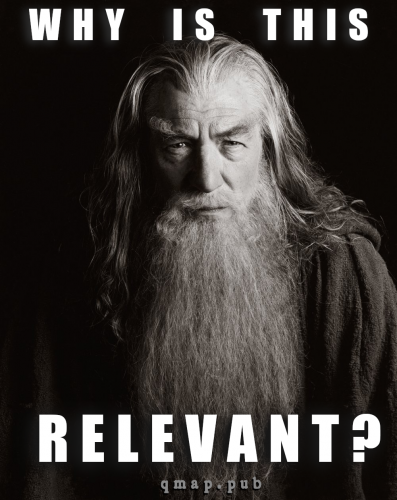 Why_Is_This_Relevant_Gandalf.png