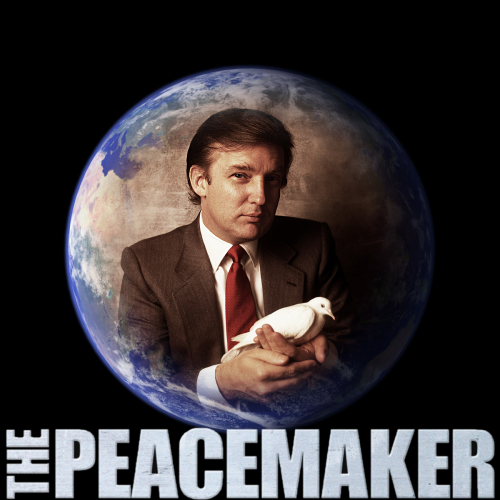 Trump_The_PeaceMaker.png