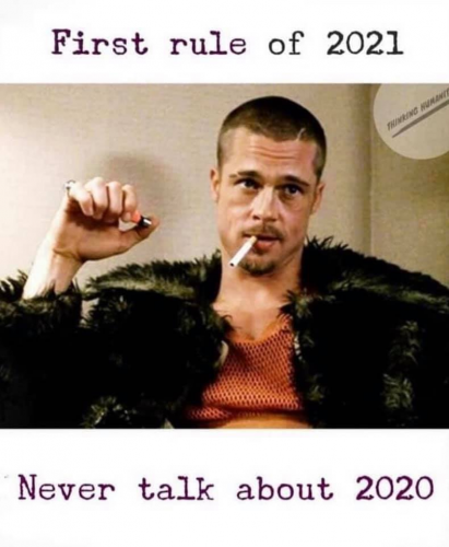 First_Rule_2021_Never_Talk_About_2020.png