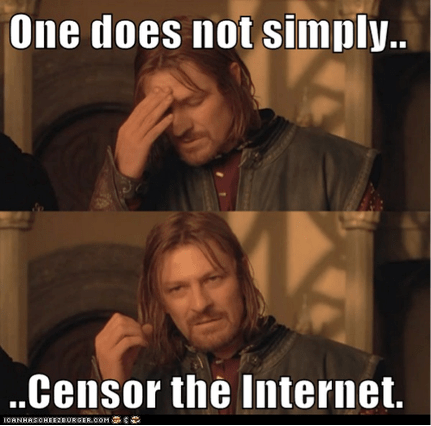 One_Does_Not_Simply_Censor_The_Internet.png