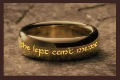 Left_cant_meme_Ring_LOTR.jpg