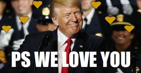 Trump_PS-WE-LOVE-YOU.png