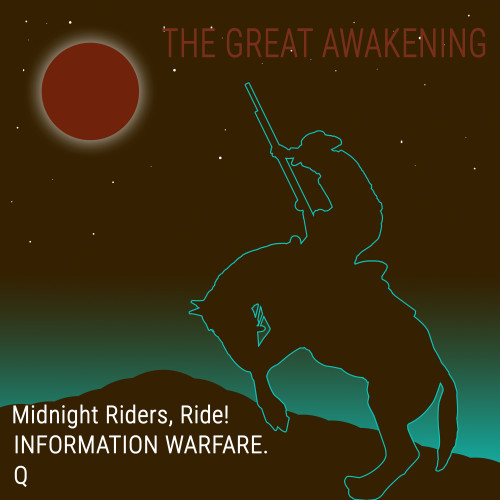 Information_Warfare_Q_Midnight_Riders_Ride.jpg
