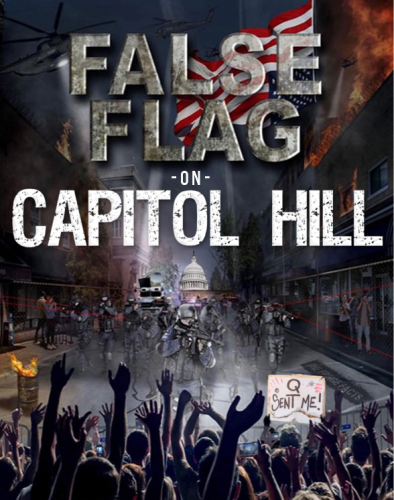 False_Flag_Capitol_Hill.png
