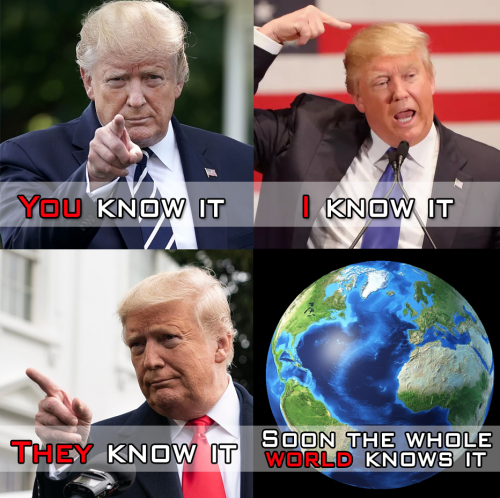 Trump_you_know_it_soon_world.png