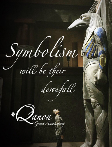 Symbolism_Will_Be_Their_Downfall_QAnon.jpg