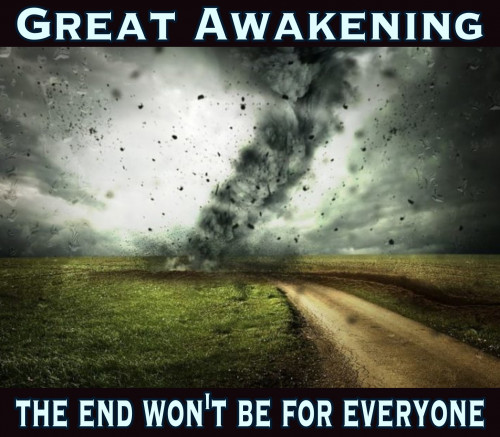 GreatAwakening_The_End_Wont_Be_For_Everyone2.jpg